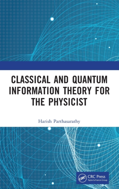 Classical and Quantum Information Theory for the Physicist, Hardback Book