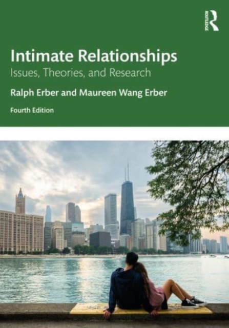 Intimate Relationships : Issues, Theories, and Research, Paperback / softback Book