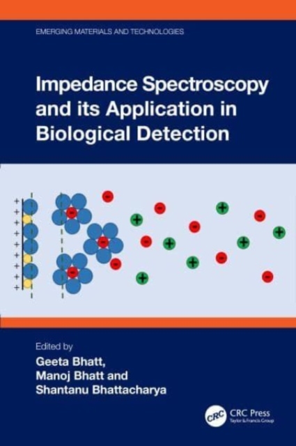 Impedance Spectroscopy and its Application in Biological Detection, Hardback Book