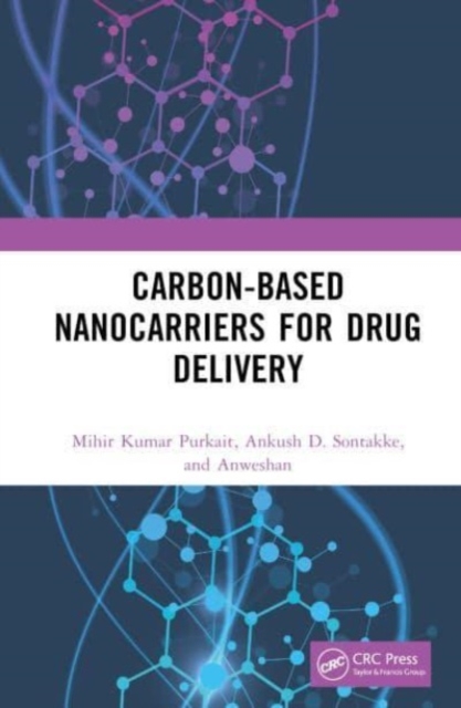 Carbon-Based Nanocarriers for Drug Delivery, Hardback Book