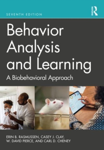 Behavior Analysis and Learning : A Biobehavioral Approach, Paperback / softback Book