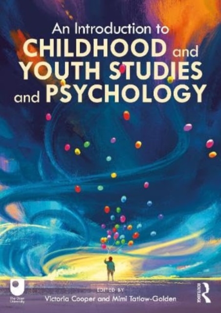 An Introduction to Childhood and Youth Studies and Psychology, Paperback / softback Book