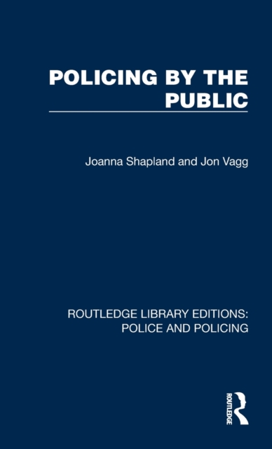 Policing by the Public, Hardback Book