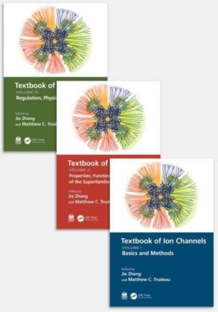 Textbook of Ion Channels : Three Volume Set, Multiple-component retail product Book
