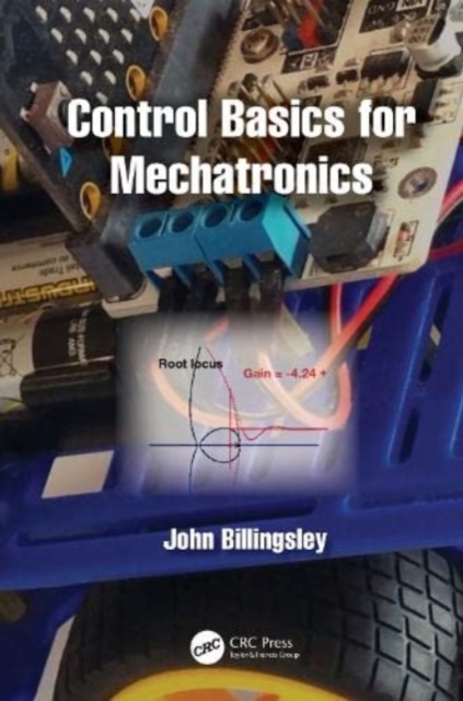 Control Basics for Mechatronics, Hardback Book