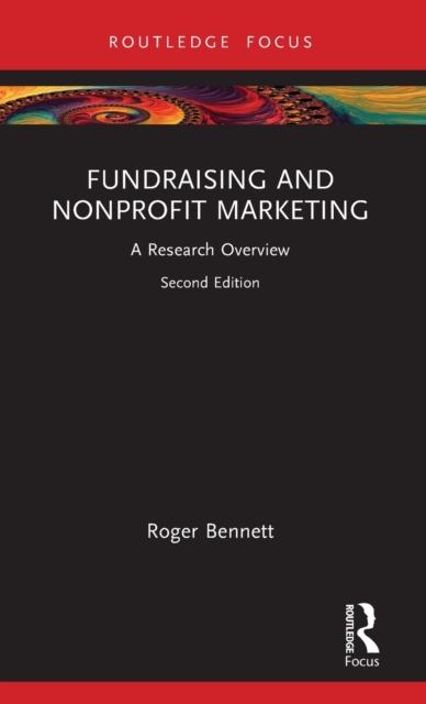 Fundraising and Nonprofit Marketing : A Research Overview, Hardback Book