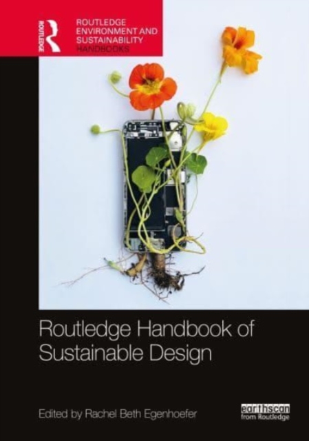 Routledge Handbook of Sustainable Design, Hardback Book