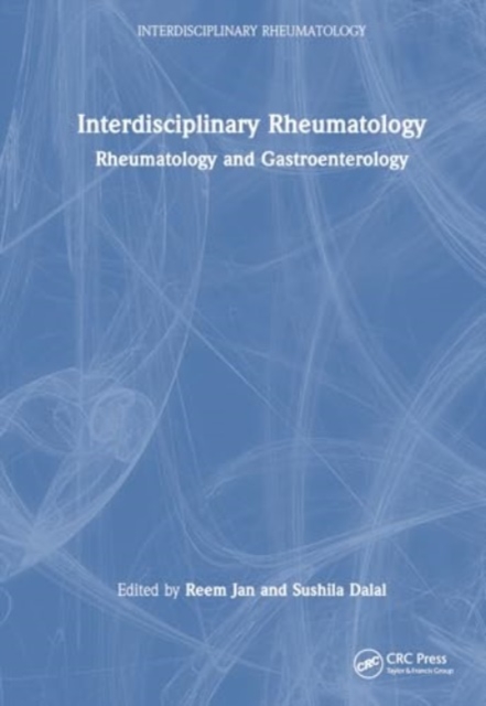 Interdisciplinary Rheumatology : Rheumatology and Gastroenterology, Paperback / softback Book