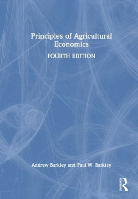 Principles of Agricultural Economics, Hardback Book