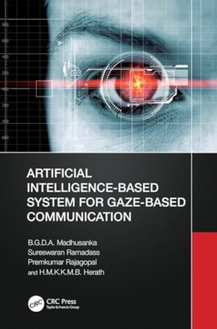 Artificial Intelligence-Based System for Gaze-Based Communication, Hardback Book
