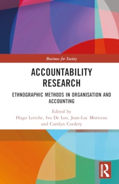 Accountability Research : Ethnographic Methods in Organisation and Accounting, Hardback Book