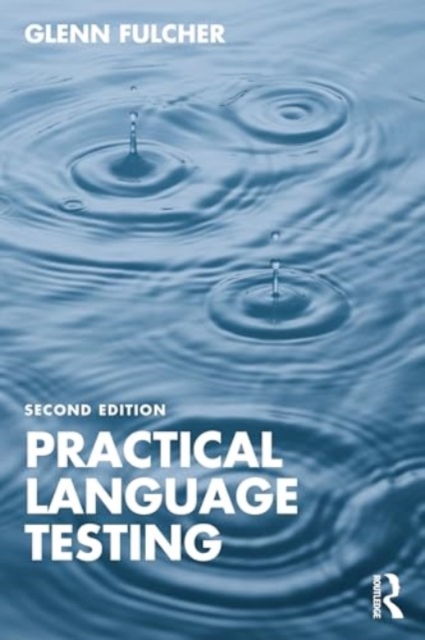 Practical Language Testing, Paperback / softback Book