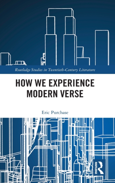 How We Experience Modern Verse, Hardback Book