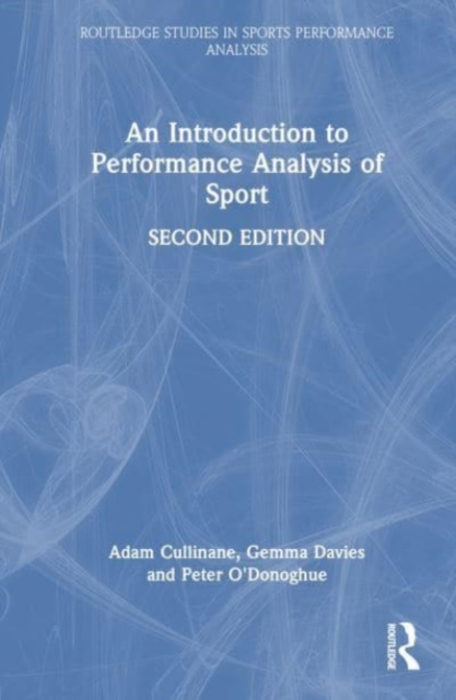 An Introduction to Performance Analysis of Sport, Hardback Book