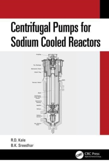 Centrifugal Pumps for Sodium Cooled Reactors, Hardback Book
