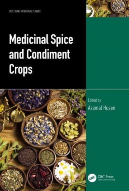 Medicinal Spice and Condiment Crops, Hardback Book