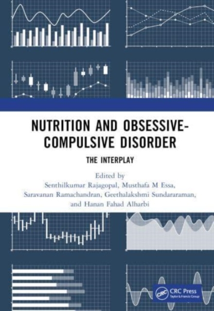 Nutrition and Obsessive-Compulsive Disorder : The Interplay, Hardback Book