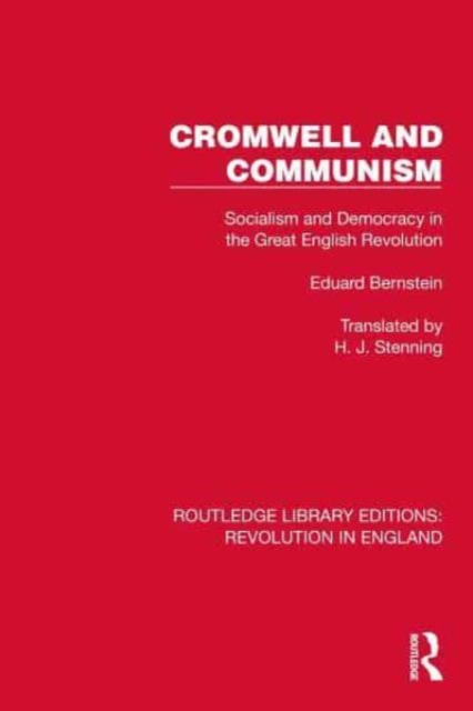 Cromwell and Communism : Socialism and Democracy in the Great English Revolution, Paperback / softback Book