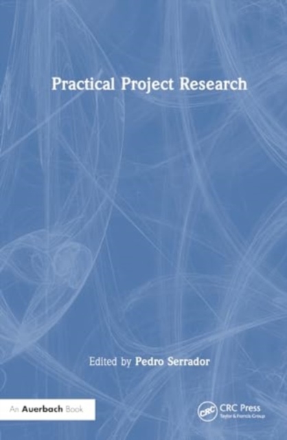 Mastering Project Leadership : Insights from the Research, Hardback Book