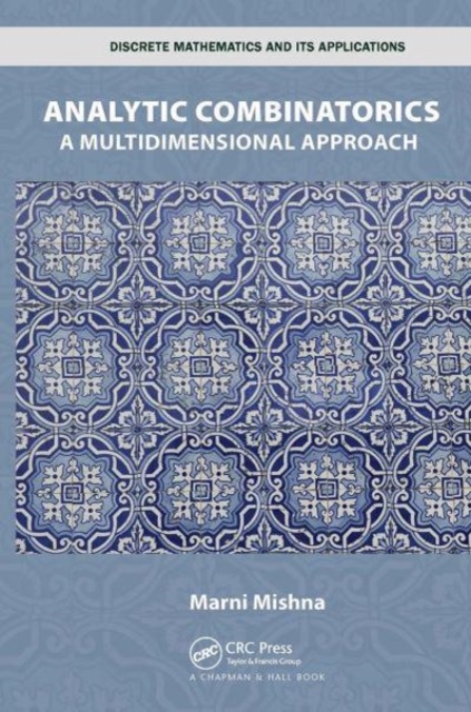 Analytic Combinatorics : A Multidimensional Approach, Paperback / softback Book