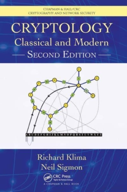 Cryptology : Classical and Modern, Paperback / softback Book