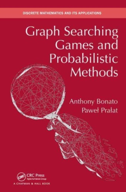 Graph Searching Games and Probabilistic Methods, Paperback / softback Book