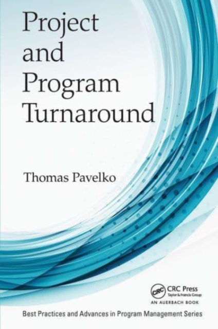 Project and Program Turnaround, Paperback / softback Book