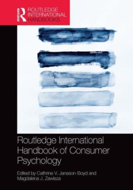 Routledge International Handbook of Consumer Psychology, Paperback / softback Book