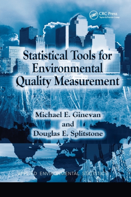 Statistical Tools for Environmental Quality Measurement, Paperback / softback Book