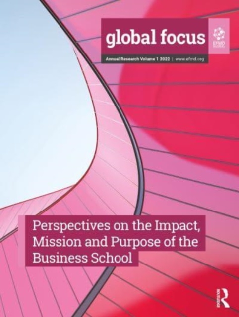 Perspectives on the Impact, Mission and Purpose of the Business School, Hardback Book