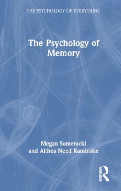 The Psychology of Memory, Hardback Book