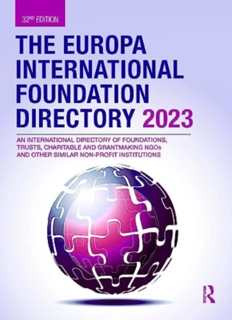 The Europa International Foundation Directory 2023, Hardback Book