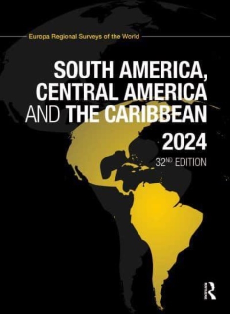 South America, Central America and the Caribbean 2024, Hardback Book
