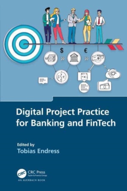 Digital Project Practice for Banking and FinTech, Hardback Book