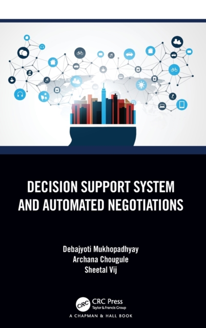 Decision Support System and Automated Negotiations, Hardback Book