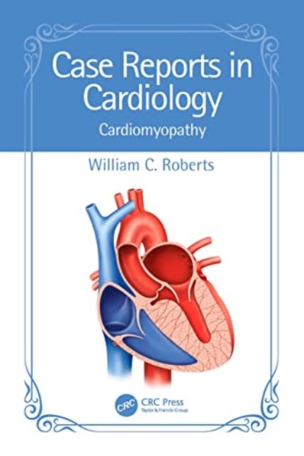 Case Reports in Cardiology : Cardiomyopathy, Paperback / softback Book