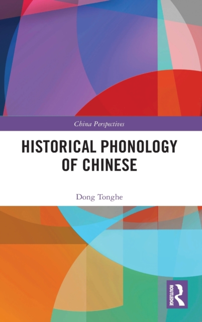 Historical Phonology of Chinese, Hardback Book