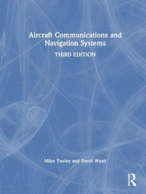Aircraft Communications and Navigation Systems, Hardback Book