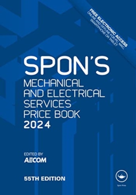 Spon's Mechanical and Electrical Services Price Book 2024, Hardback Book