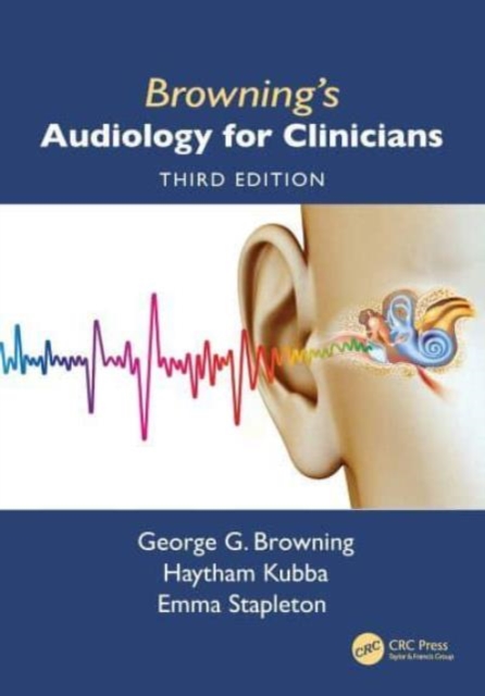 Browning's Audiology for Clinicians, Paperback / softback Book