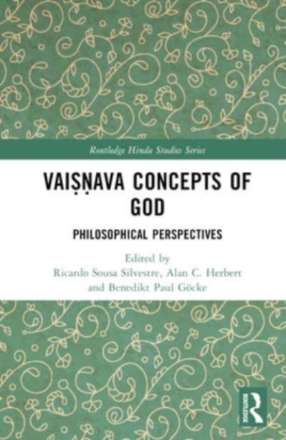 Vaisnava Concepts of God : Philosophical Perspectives, Hardback Book
