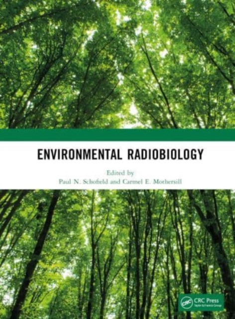 Environmental Radiobiology, Hardback Book
