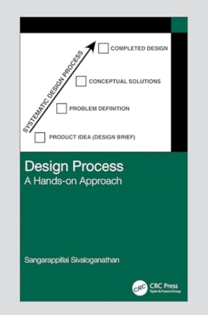 Design Process : A Hands-on Approach, Hardback Book