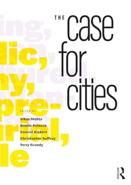 The Case for Cities, Hardback Book