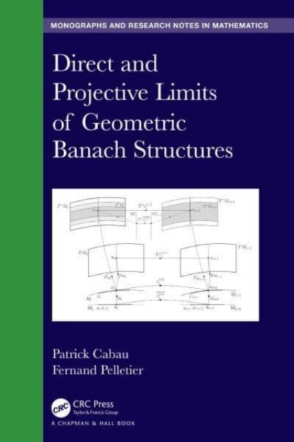 Direct and Projective Limits of Geometric Banach Structures., Hardback Book