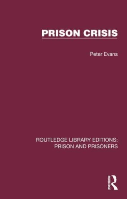 Prison Crisis, Hardback Book