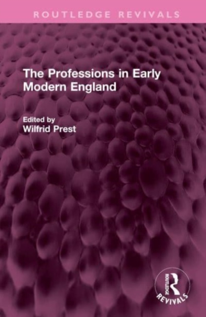 The Professions in Early Modern England, Hardback Book