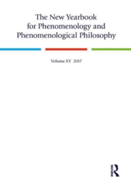 The New Yearbook for Phenomenology and Phenomenological Philosophy : Volume 15, Paperback / softback Book