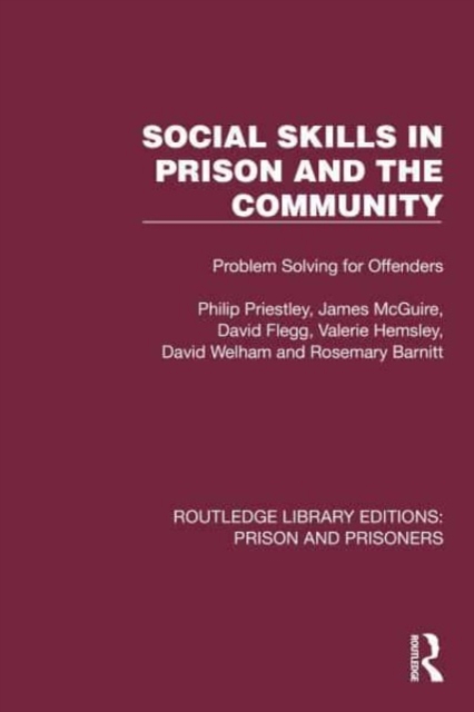 Social Skills in Prison and the Community : Problem-Solving for Offenders, Hardback Book