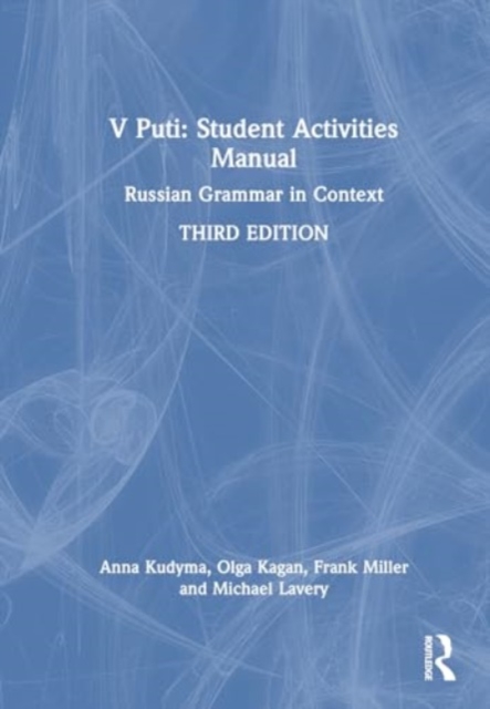 V Puti: Student Activities Manual : Russian Grammar in Context, Hardback Book